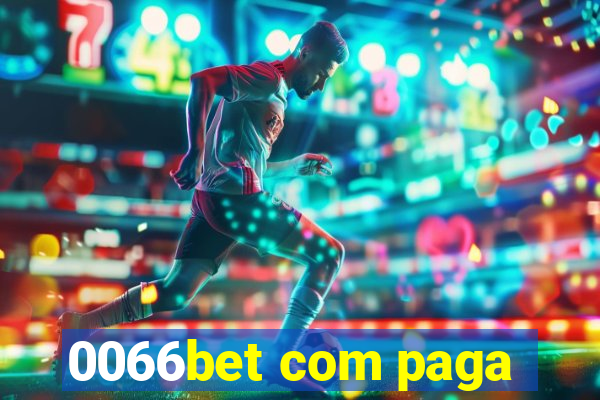 0066bet com paga